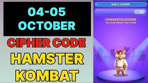 Hamster Kombat Dev Game Daily Cipher 04 & 05 October | Hamster Kombat Daily Cipher Code 03 October