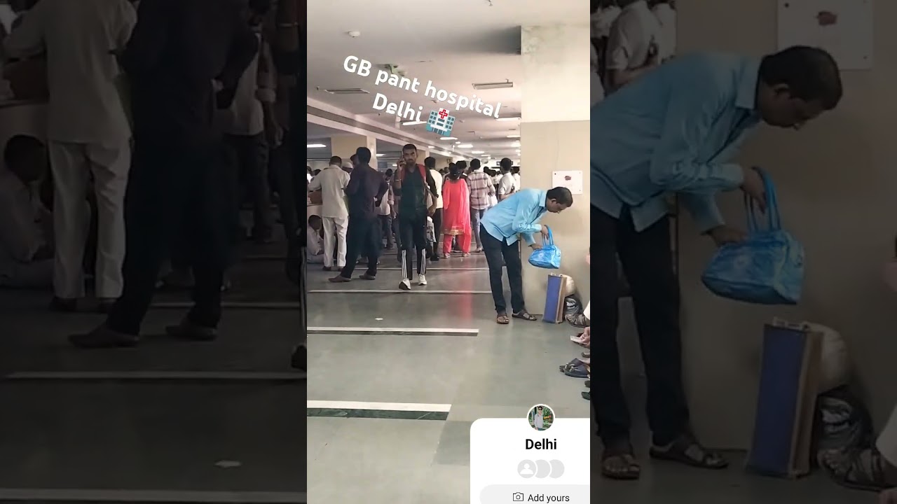 GB pant hospital 🏥 Delhi hard ka