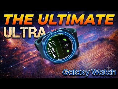 Samsung Galaxy Watch Ultra2 | The Review