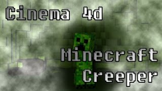 Cinema 4D - Minecraft - Creeper Timelapse - Download Below