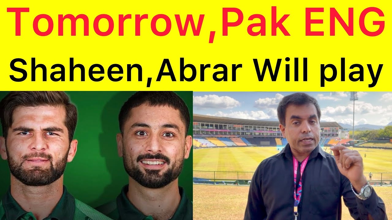 Канди | Пакистан может произвести 3 замены в матче против Англии | Шахин, Абрар, Нафай могут сыгр...