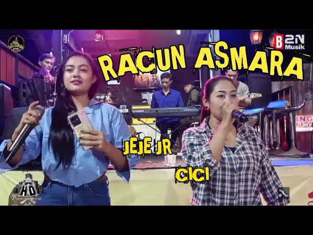 RACUN ASMARA || JEJE JR & CICI || LIVE SESSION DENI RANYAY @angkringantehitapunclut5342 class=