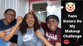 Looking like a Clown! - Twin Sisters Do my Makeup Challenge