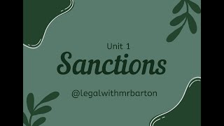 Unit 1 Aos3 VCE Legal Studies - Sanctions (Part two)