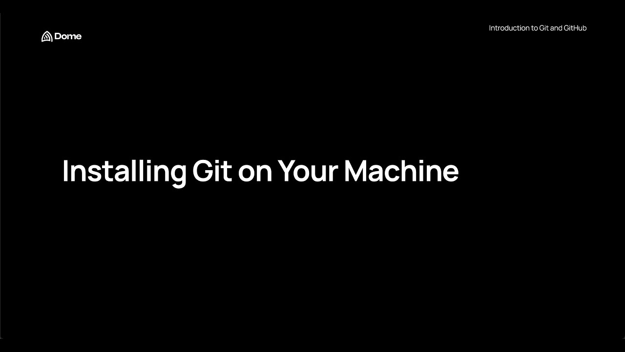 Installing Git on Your Machine - YouTube