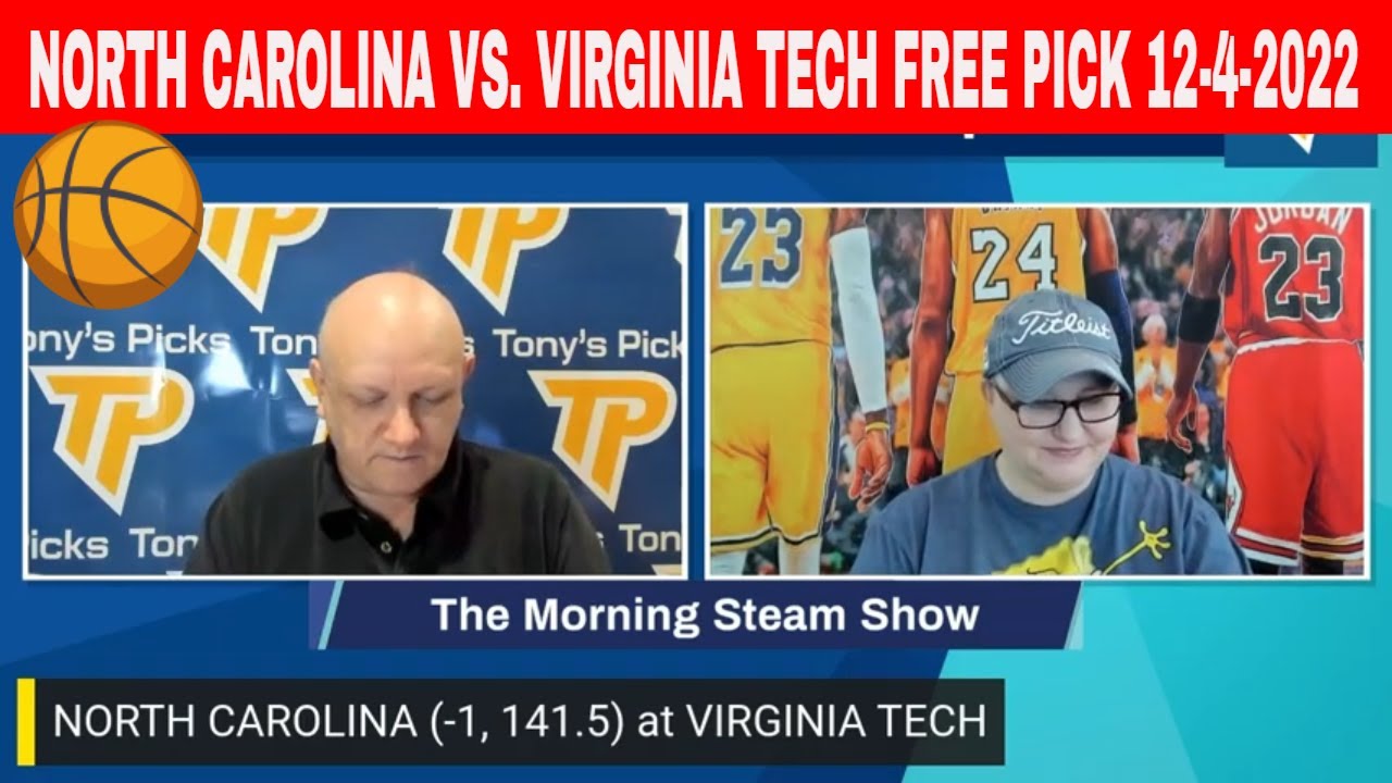 North Carolina vs Virginia Tech 12/4/2022 FREE College Basketball Best