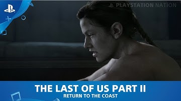 The Last of Us Part II - Chapter 7: Seattle Day 2 - Return to the Coast