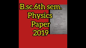 B.sc.6th Semester Physics Paper | Subatomic Physics 📃