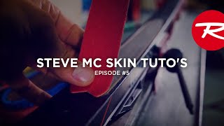 Rossignol Nordic Steve Mc Skin Tutos - Ep Eng