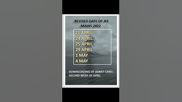 JEE MAINS 2022 EXAM DATE CHANGED II JEE MAINS 2022 LATEST UPDATE II JEE MAINS NEW /REVISED DATE II