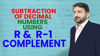 Lecture 24 | 9's complement subtraction | 10's complement subtraction by Dr Usman Hashmi