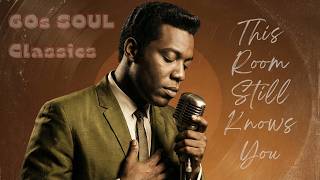 Download Lagu 60's Soul Classic (1966) — This Room Still Knows You — Sam Cooke Inspired MP3
