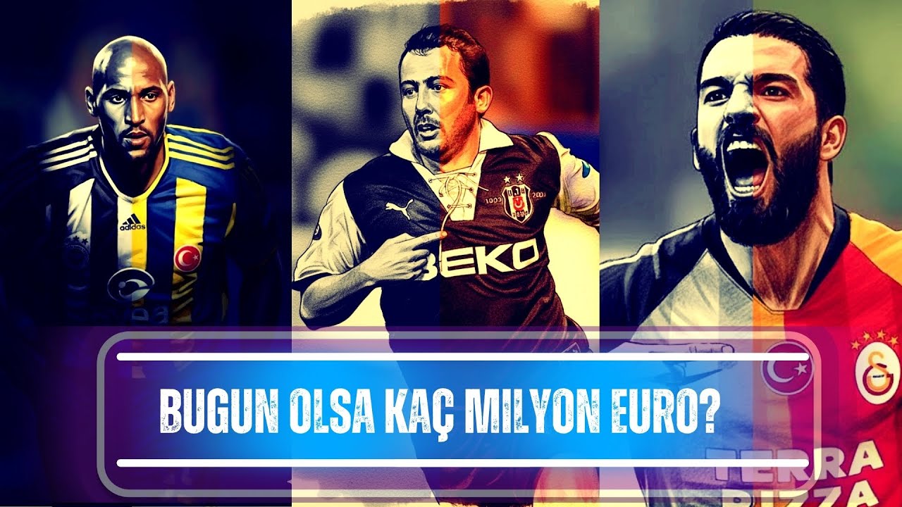 Rekor Transferlerin Bugünkü Bonservis Bedelleri Ne Olurdu? 