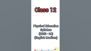 Physical Education Syllabus of Class-12 | 2023-24 #CBSE #class12 #englishmedium#syllabus2023 #shorts