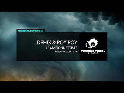 Dehix & Poy Poy - Le Marionnettiste
