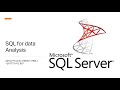 MS SQL for Data Analysis Introduction 2.1