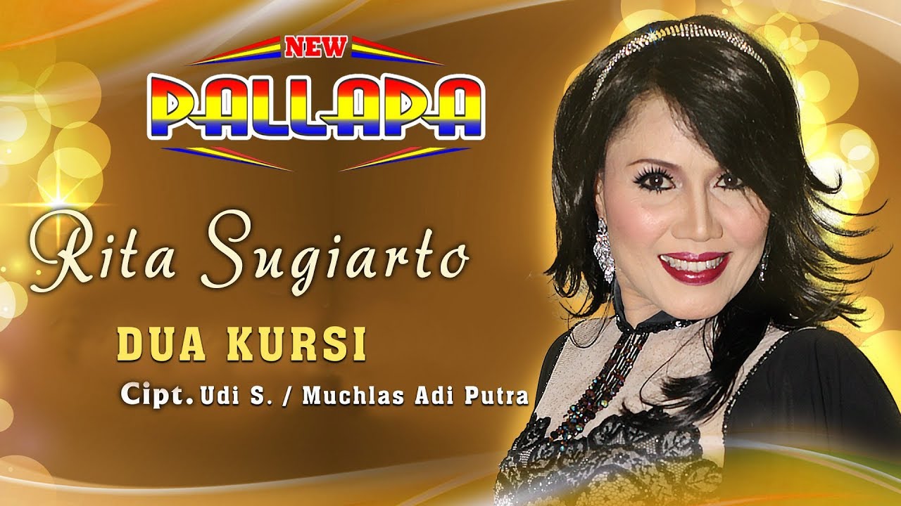 Rita Sugiarto   Dua Kursi New Pallapa  Official Music Video 