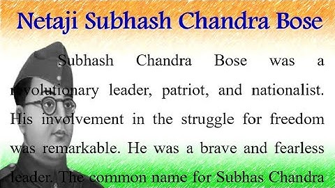About Subhash Chandra Bose in English 2025 speech Essay on Subhash Chandra Bose biography in English