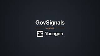 GovSignals Acquires @Turingon | The System of Work for Government Contracting