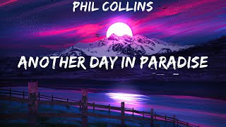 Phil Collins ~ Another Day in Paradise # lyrics # Phil Collins, George Michael, Whitney Houston