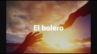 El bolero (Letra) // Matamba