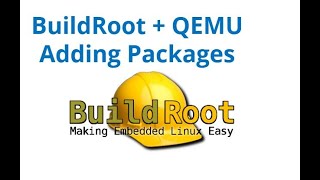 Buildroot - QEMU-x86-64 tinkering with packages