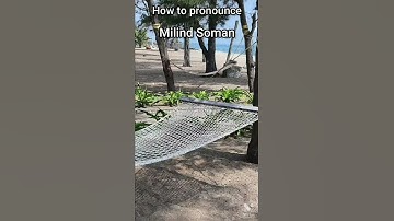 How to Pronounce Milind Soman