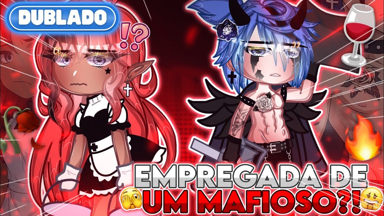 [ DUBLADO ] 🤵‍♀️ EMPREGADA De Um MAFIOSO! 😎 || Mini Filme || GachaLife✨