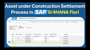 SAP S/4HANA Asset Under Construction (AuC) Settlement Process Explained | Step-by-Step Tutorial