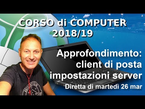 Indirizzi server di posta | Corso computer | Daniele Castelletti | Associazione Maggiolina