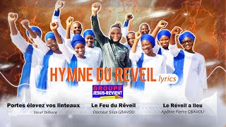 🎶🎤[Lyrics cantique ] HYMNE DU REVEIL/PORTES, ÉLEVEZ VOS LINTEAUX/CHANTRES GROUPE JESUS-REVIENT screenshot 3