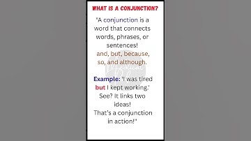 ✅ What Is a Conjunction? – Explained in 15 Seconds (with Example)