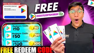 FREE REDEEM CODES INSTANT 🥳 | ₹800 REDEEM CODE FREE | HOW TO GET GOOGLE PLAY STORE REDEEM CODES FREE