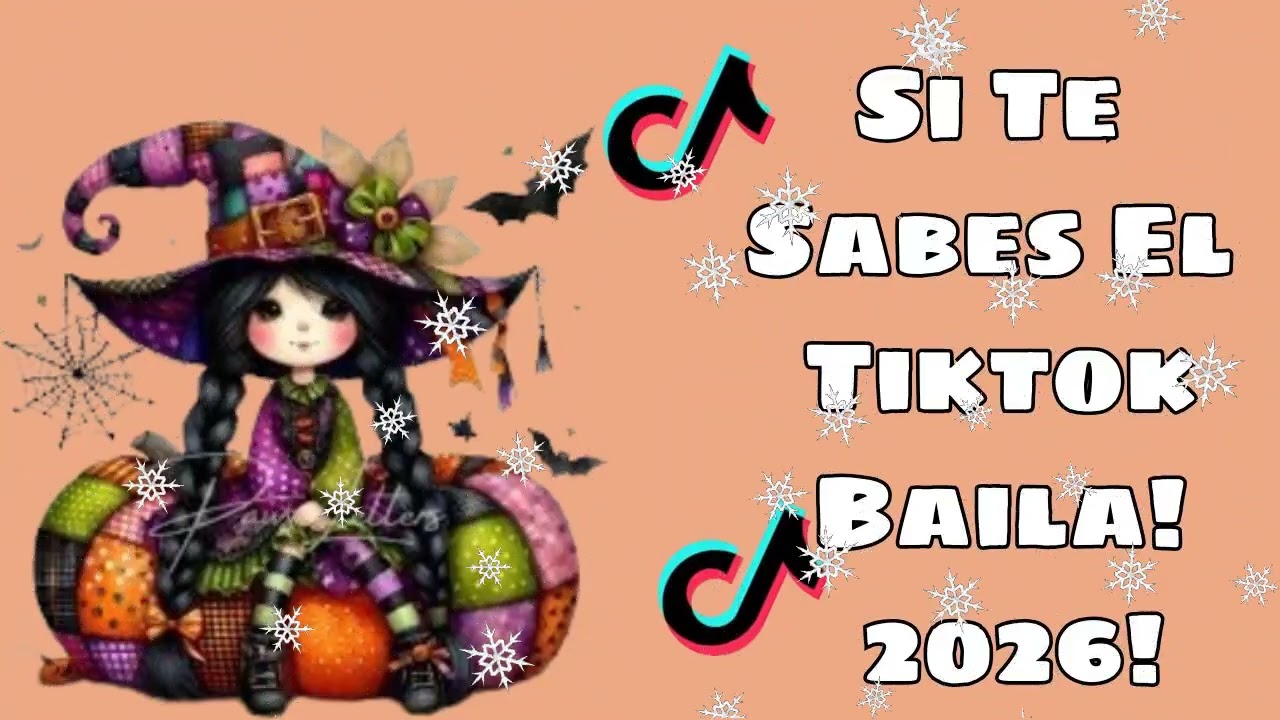 SI TE SABES EL TIKTOK BAILA! 💖2026💖