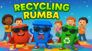 Recycling Rumba β»οΈ | Fun Kids Song About Sorting Trash β 3D Animated Eco Dance!