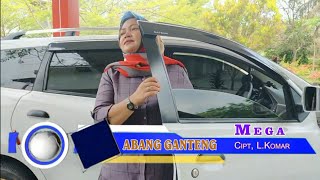 Mega - ABANG GANTENG Cipt, L.Komar. Lagu Lampung Top