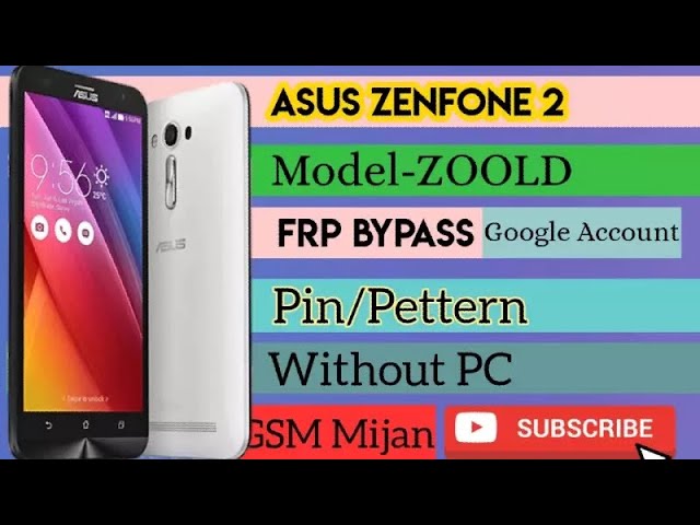 Asus Z00ld Zenfone 2 Frp Bypass Google Account Remove Without Pc Youtube