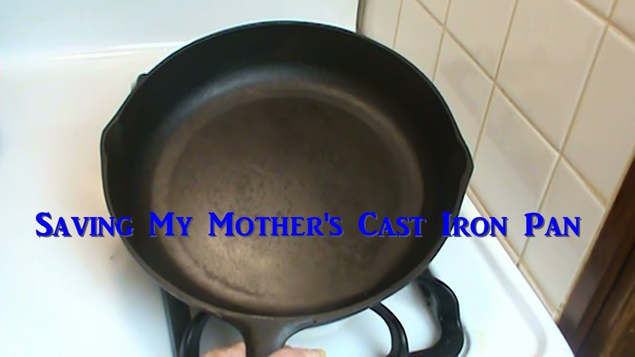 Saving My Mother's Cast Iron Pan -- Cleaning and Seasoning Old Cast