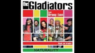 Naturality - The gladiators feat Droop lion