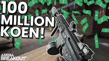 How to Make 100 million Koen Fast in Arena Breakout Infinite