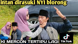 PART 6 INTAN DIRASUKI NYI BLORONG X KI MERCON