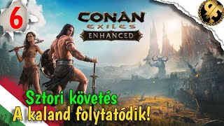 Sztori követés, folytatódik a kaland! - Conan Exiles Enhanced - 6. rész