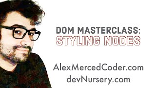 Celebrity AM Coder - Javascript DOM Masterclass Part 3 - Styling Nodes Profile