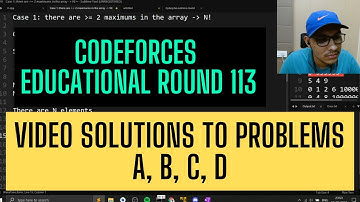 Codeforces Educational Round 113 || Video Solutions of Problems A-D || Upsolving / Post Contest