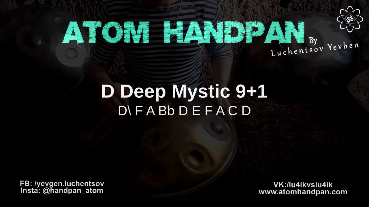 D Deep Mystic 9+1 (31.01.2021) Handpan Atom