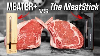 Which One is Better? Comparing the MEATER vs The MeatStick Complete Guide