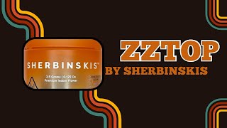 ZZTop by @SHERBINSKIS Strain Review