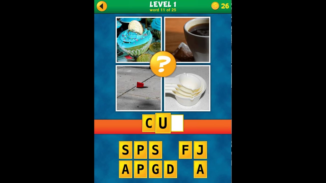 4 Pics 1 Word Puzzle Walkthrough level 1 - word 11 of 25