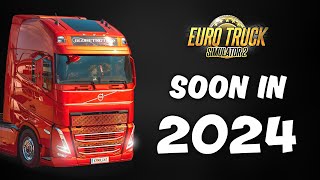New Content Coming Soon in 2024 for ETS2 \& ATS