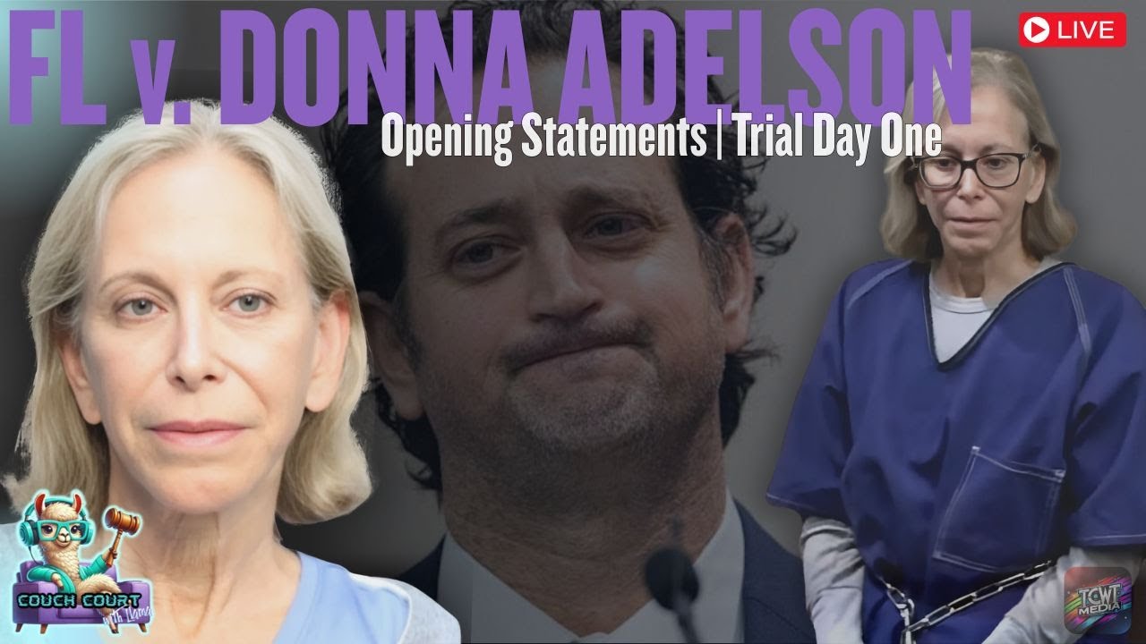 Day 1 | FL v. Donna Adelson LIVE Opening Statements Trial | Couch Court ...